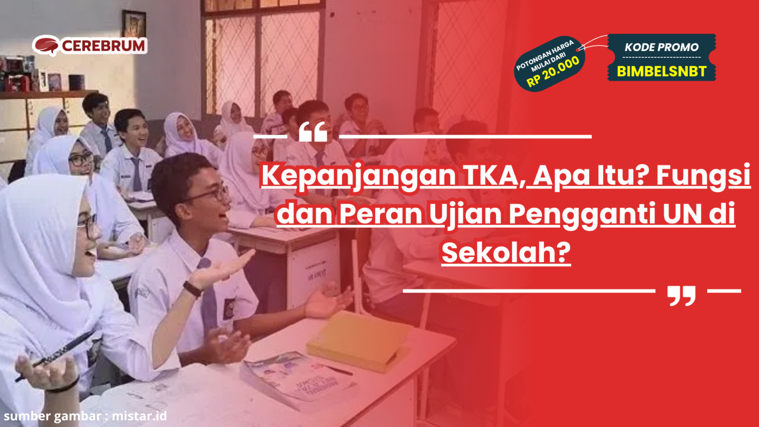 Kepanjangan TKA Apa Itu Fungsi dan Peran Ujian Pengganti UN di