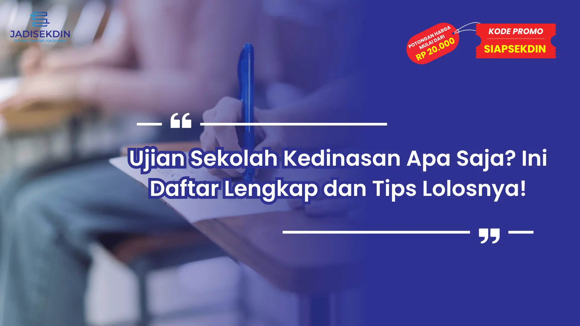 Ujian Sekolah Kedinasan Apa Saja Ini Daftar Lengkap dan Tips Lolosnya