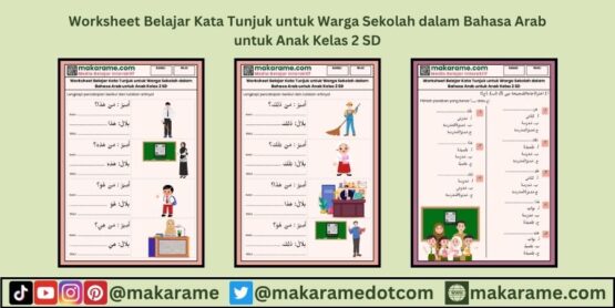 Worksheet Belajar Kata Tunjuk untuk Warga Sekolah dalam Bahasa Arab Worksheet Belajar Kata Tunjuk untuk Warga Sekolah dalam Bahasa Arab