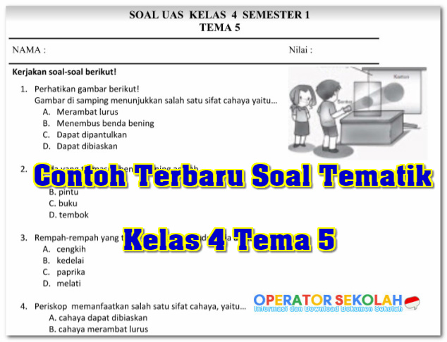 Contoh Terbaru Soal Tematik Kelas 4 Tema 5