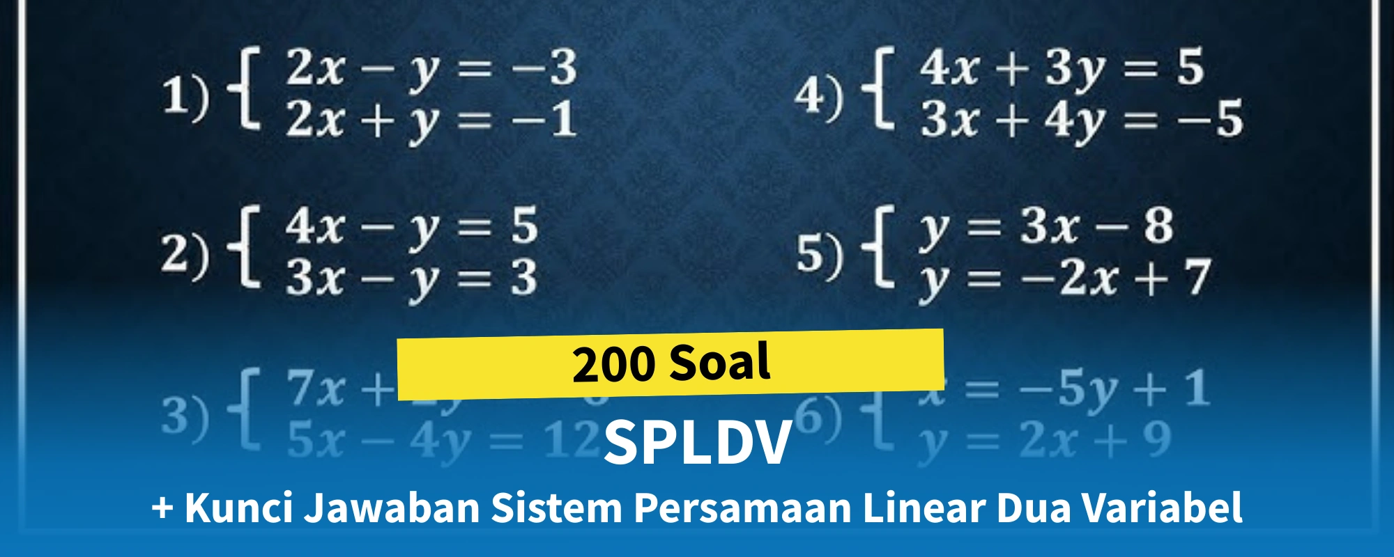 Rahasia Cepat Kuasai Latihan Soal SPLDV Kelas 7 Semester 2 Agar Nilai Matematika Melejit
