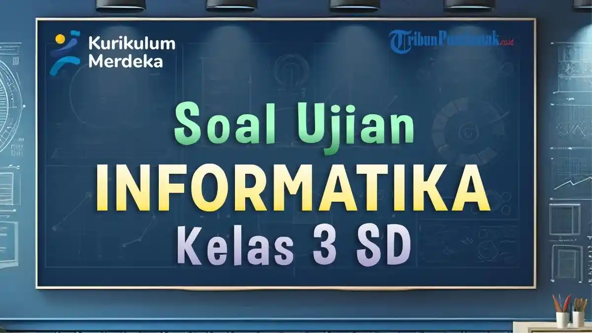 Rahasia Nilai Sempurna Lewat Latihan Soal UAS Komputer Kelas 3 SD Semester 1 Terbaru